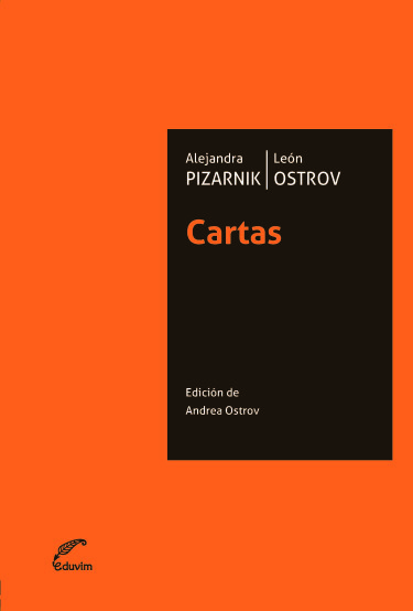 Cartas Alejandra Pizarnik/León Ostrov