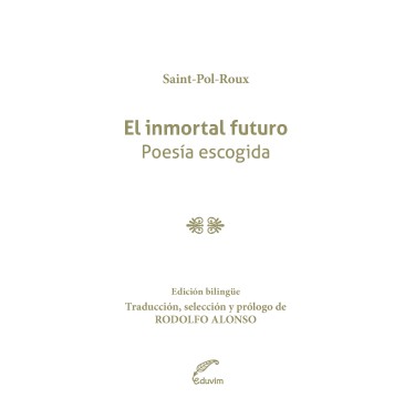 El inmortal futuro
