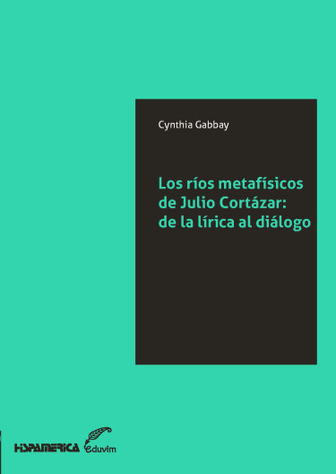 Ríos metafísicos de Julio Cortázar
