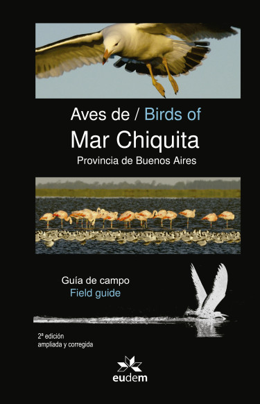 Aves de Mar Chiquita. Provincia de Buenos Aires / Birds of Mar Chiquita. Provincia de Buenos Aires