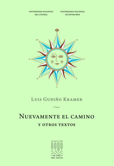 Nuevamente el camino y otros textos