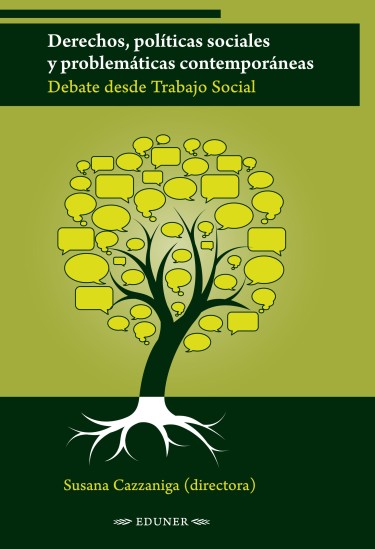 Derechos, políticas sociales y problemáticas contemporáneas