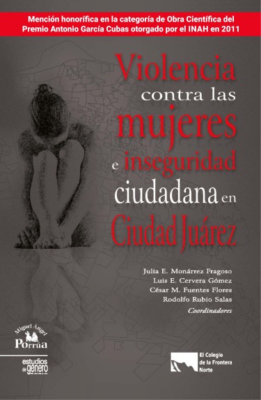 Violencia contra las mujeres e inseguridad ciudadana en Ciudad Juárez