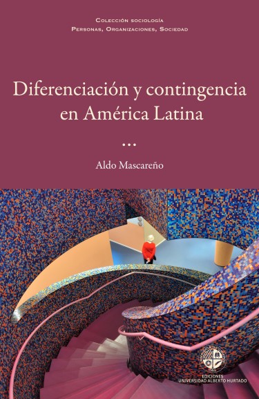 DIFERENCIACIÓN Y CONTINGENCIA EN AMÉRICA LATINA