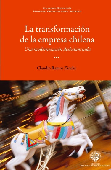 LA TRANSFORMACIÓN DE LA EMPRESA CHILENA