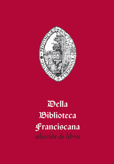 Della Biblioteca Franciscana