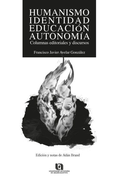 HUMANISMO, IDENTIDAD, EDUCACIÓN, AUTONOMÍA.