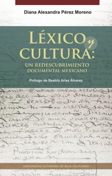 Léxico y cultura: un redescubrimiento documental mexicano