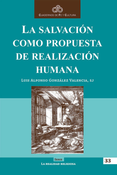 La salvación como propuesta de realización humana