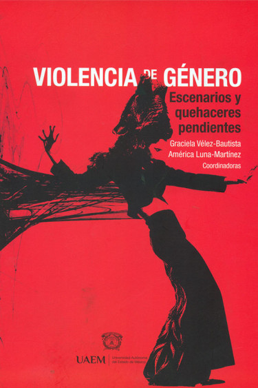 Violencia de género. Escenarios y quehaceres pendientes