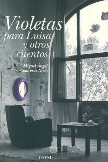 Violetas para Luisa y otros cuentos