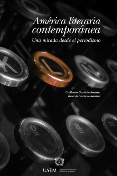América literaria contemporánea. Una mirada desde el periodismo