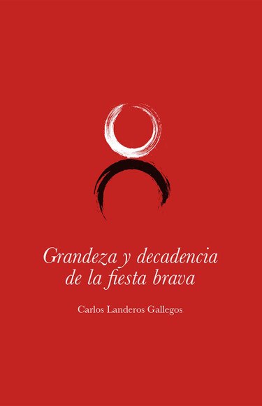 Grandeza y decadencia de la fiesta brava