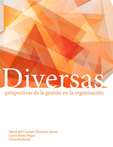 Diversas perspectivas de la gestión en la organización