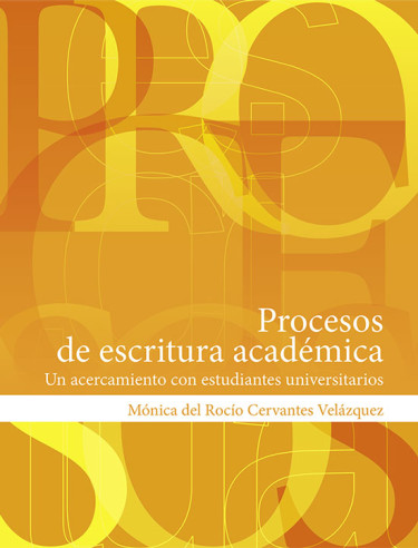 Procesos de escritura académica. Un acercamiento con estudiantes universitarios