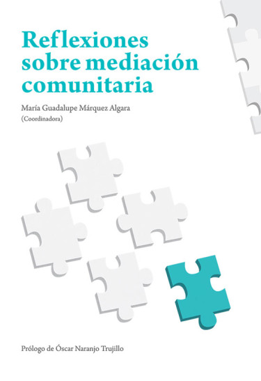 Reflexiones sobre mediación comunitaria