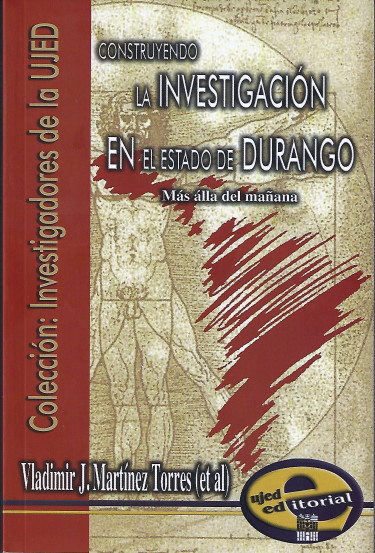 Construyendo la investigación en el Estado de Durango