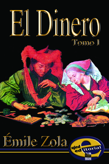 El Dinero Tomo I