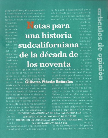 Notas para una historia sudcaliforniana de la década de los noventa