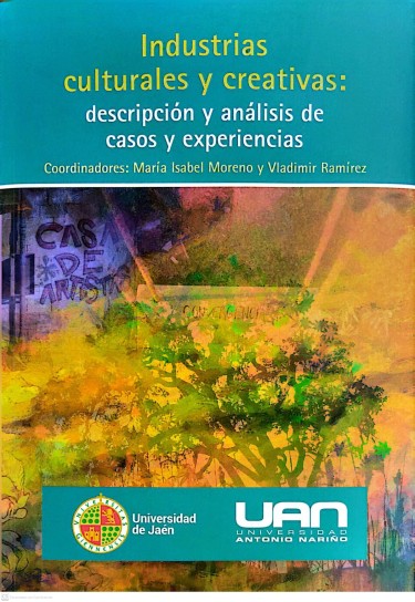 Industrias culturales y creativas: