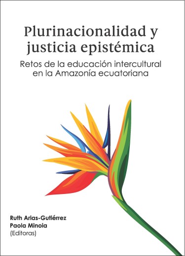 Plurinacionalidad y justicia epistémica