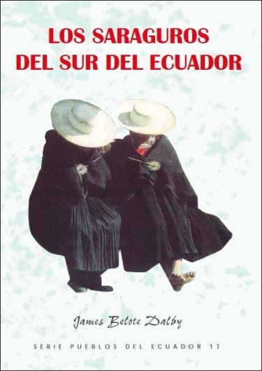 Los Saraguros del sur de Ecuador