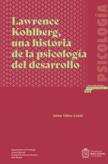 Lawrence Kohlberg, una historia de la psicología del desarrollo
