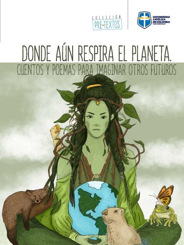 Donde aún respira el planeta