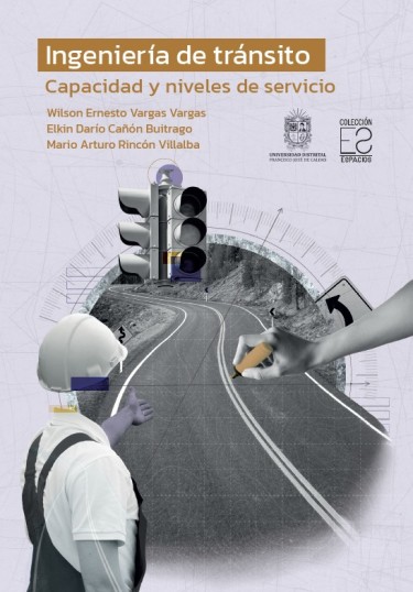 Ingeniería de tránsito. Capacidad y niveles de servicio