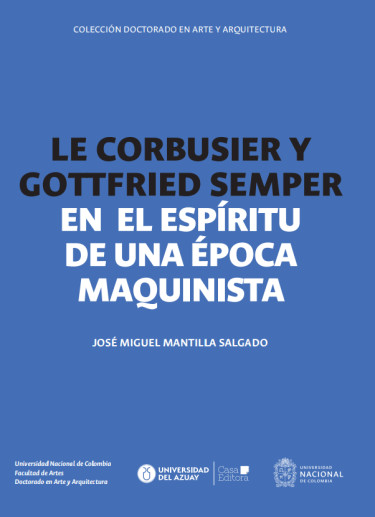Le Corbusier y Gottfried Semper