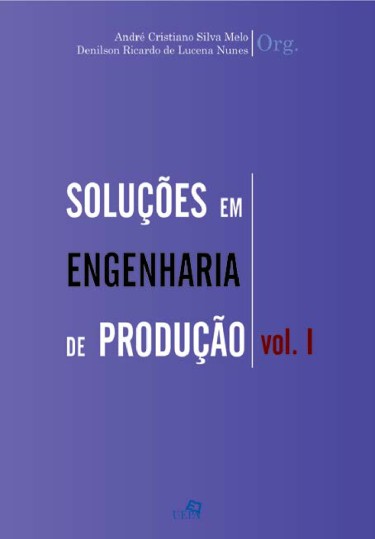 Soluções em engenharia de produção, v. 1