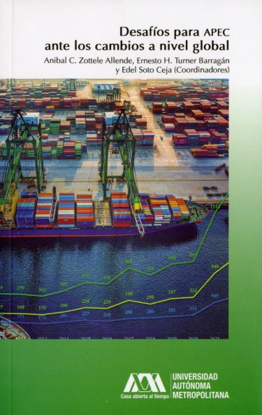Desafíos para APEC ante los cambios a nivel global