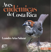 Aves endémicas de Costa Rica - Segunda edición