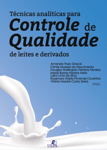 Técnicas analíticas para controle de qualidade de leites e derivados