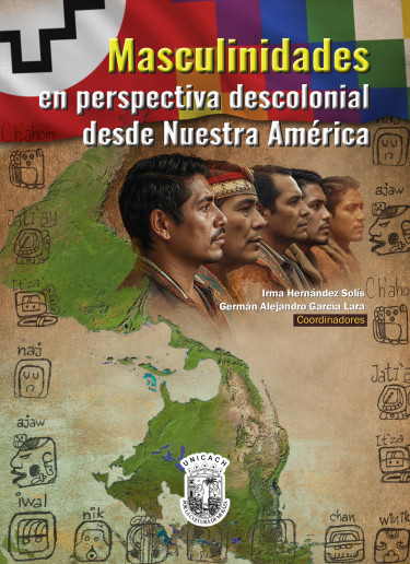 Masculinidades en perspectiva descolonial desde Nuestra América