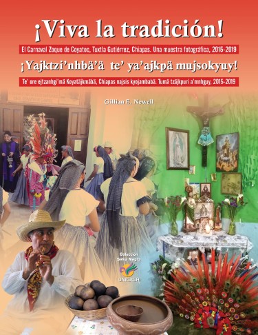 ¡Viva la tradición! El Carnaval Zoque de Coyatoc, Tuxtla Gutiérrez , Chiapas. ¡Yajktzi’nhbä’ä te’ ya’ajkpä mujsokyuy! Te’ ore ejtzanhgi’mä Kotayäjkmäbä, Chiapas najsis kyojambabä. (Zoque)