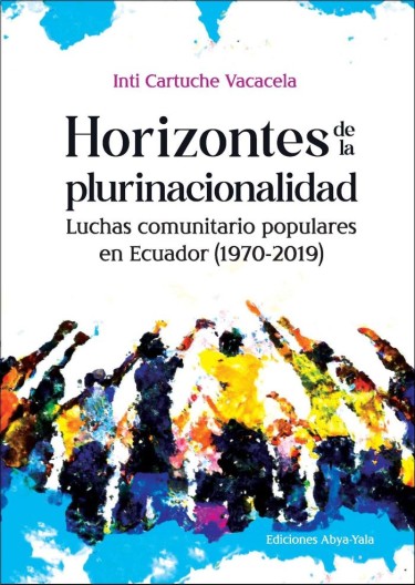Horizontes de la plurinacionalidad