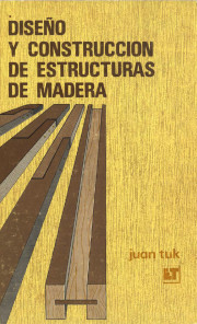 Diseño y construcción de estructuras de madera