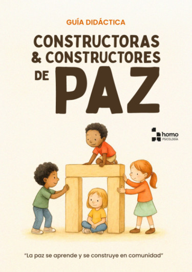 Guía didáctica Constructoras y constructores de paz