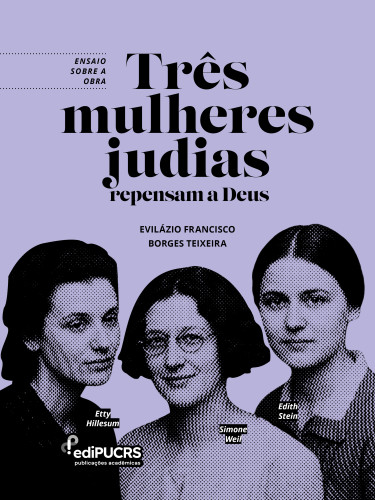 Ensaio sobre a obra: Três Mulheres Judias repensam a Deus