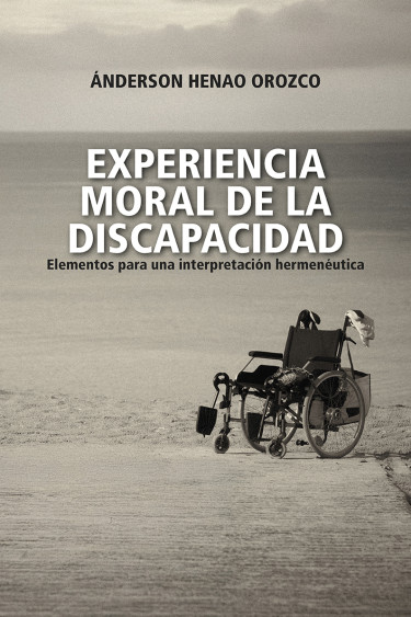 Experiencia moral de la discapacidad