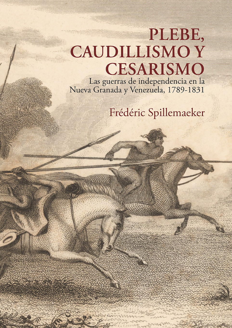 Plebe, caudillismo y cesarismo