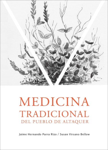 Medicina tradicional del Pueblo de Altaquer