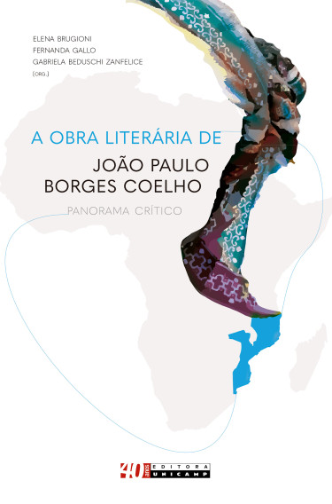 A obra literária de João Paulo Borges Coelho. Panorama crítico
