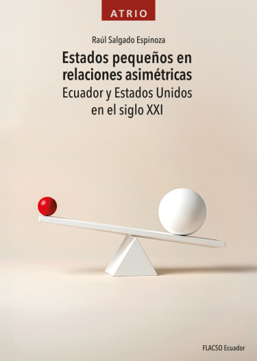 Estados pequeños en relaciones asimétricas: