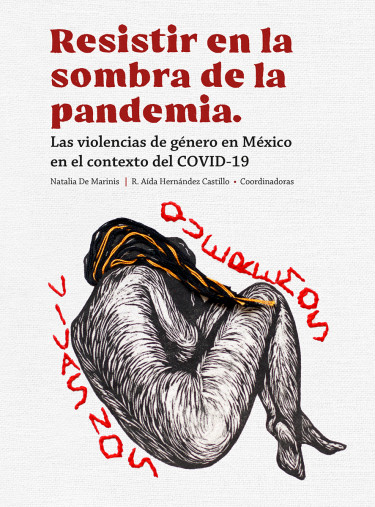 Resistir en las sombras de la pandemia.