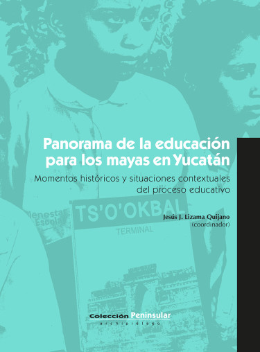 Panorama de la educación para los mayas en Yucatán