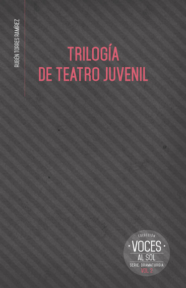 Trilogía de teatro juvenil