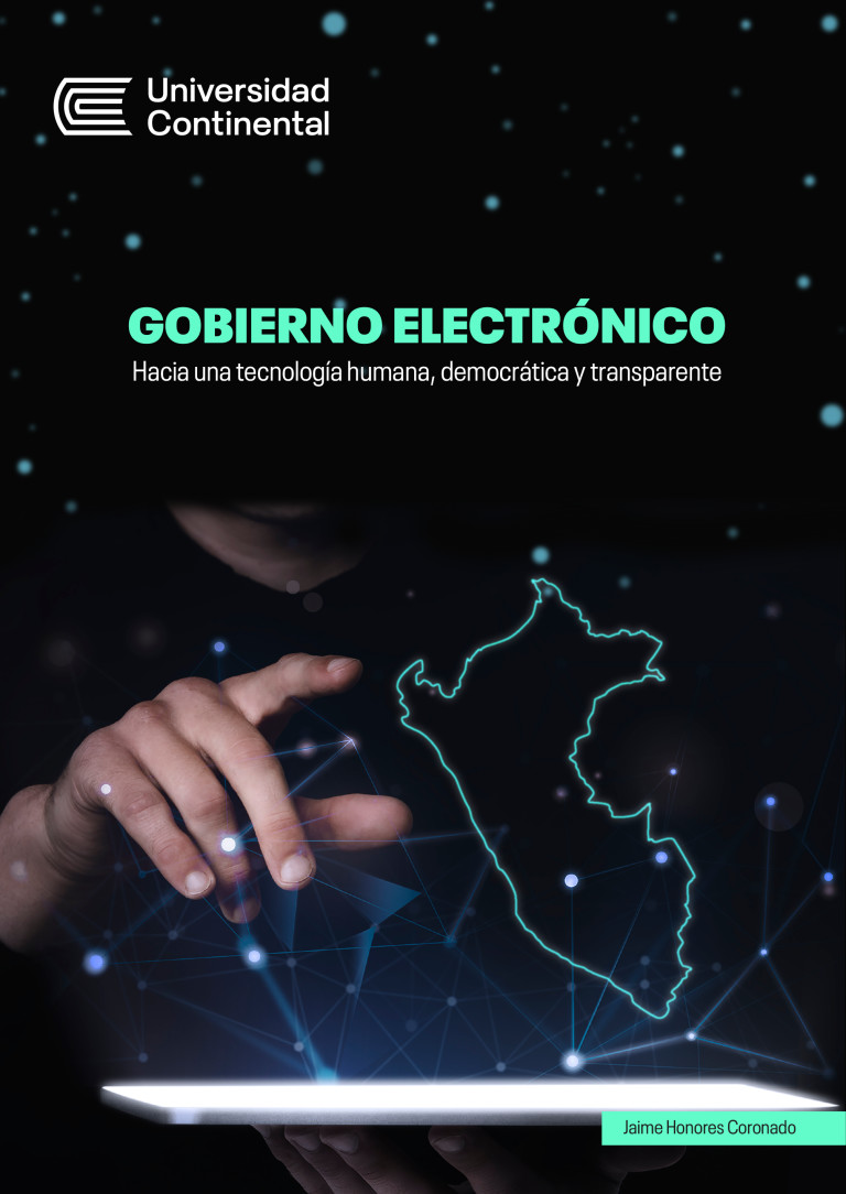 Gobierno electrónico: hacia una tecnología humana, democrática y  transparente - Libros de Universidades