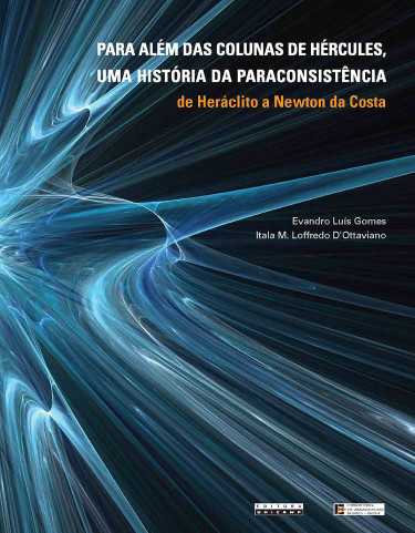Para além das Colunas de Hércules, uma história da paraconsistência